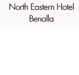 North Eastern Hotel Benalla - Accommodation Sunshine Coast