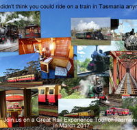 Great Rail Experiences  Tasmania Tour 2017 - Accommodation Sunshine Coast